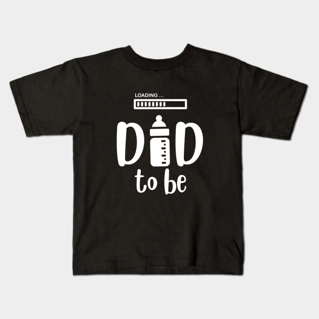 Dad to be Kids T-Shirt by RevolutionOnYou
